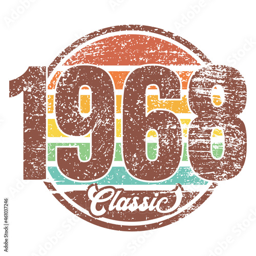 Classic 1968, Born in 1968 vintage birthday typography design for T-shirt