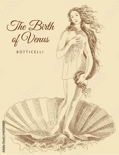 Sketch of the famous painting by Sandro Botticelli 'The Birth of Venus'. Woman with loose hair in a shell. Italian Renaissance. Vintage brown and beige card, hand-drawn, vector. Old design.