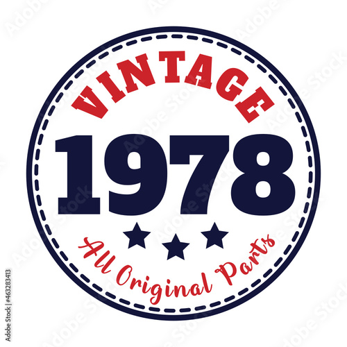 vintage 1978 All original parts, 1978 birthday typography design for T-shirt