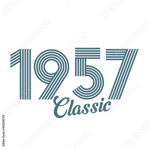 classic 1957 , Born in 1957, birthday typography design for gift