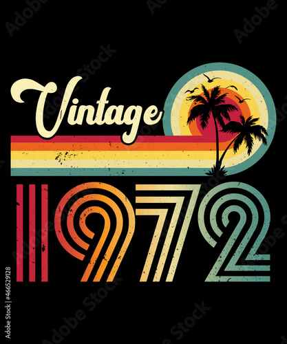 Vintage 1972 Birthday T-shirt Design