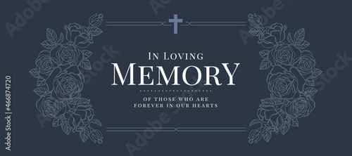 In loving memory of those who are forever in our hearts text with line drawing rose blossom and double line frame with cross crucifix sign on dark blue background vector design