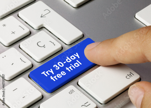 Try 30-day free trial - Inscription on Blue Keyboard Key.