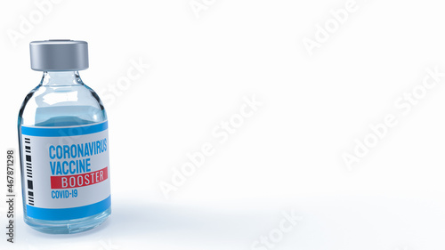 The vaccine booster on white background for medical or sci concept 3d rendering