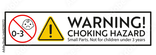 Choking hazard warning sign. Not for children under 3 years sticker. Vector design elements for objets with small parts.