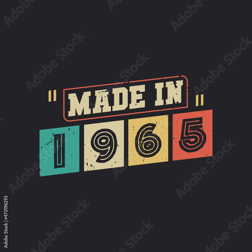 Made in 1965, vintage birthday celebration