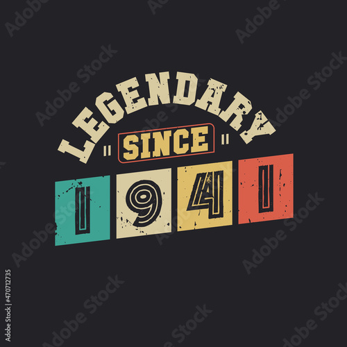 Legendary Since 1941, Vintage 1941 birthday celebration design