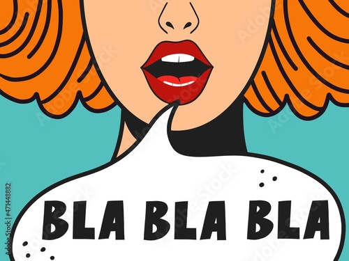 Bla bla bla speech bubble vector illustration pop art girl. Woman saying bla bla bla. Pop art talking woman with colored hair.