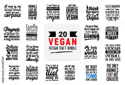 Craft design bundle with Vegan lettering quotes.