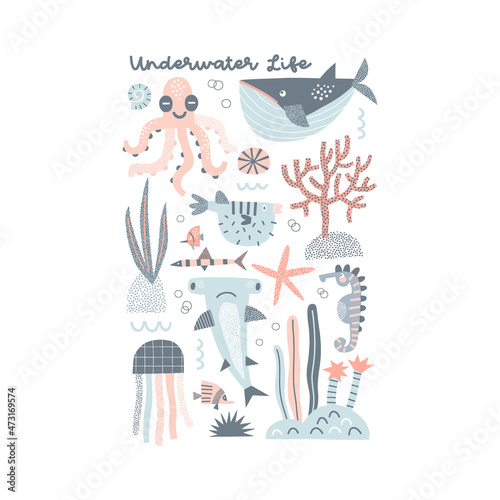 Octopus Whale Hammerhead Seahorse Blowfish Jellyfish Coral reef vector illustration isolated on white. Underwater life quote. Childish ocean coastal poster. Cute sea creatures print for kids.