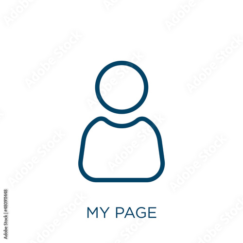 my page icon. Thin linear my page, page, business outline icon isolated on white background. Line vector my page sign, symbol for web and mobile