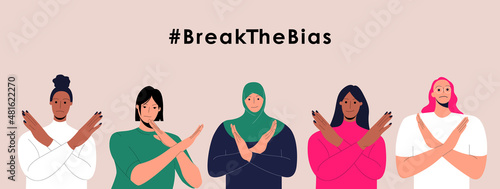 Horizontal poster with a group of women of different ethnic group crossed their arms. International womens day. 8th march. BreakTheBias campaign. Vector illustration for banner, social media.