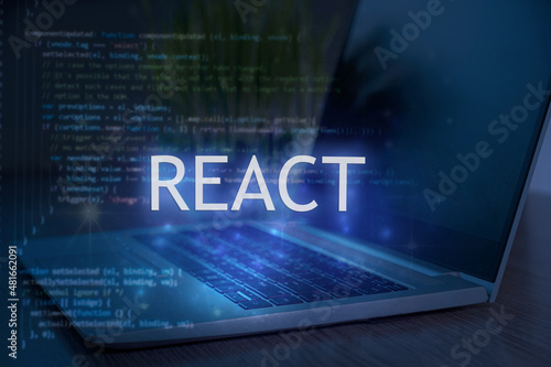 React inscription against laptop and code background. Technology concept. Learn react programming language, web development.