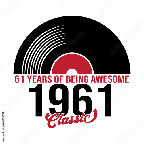 Classic 1961 Vinyl music, 61 years Birthday design