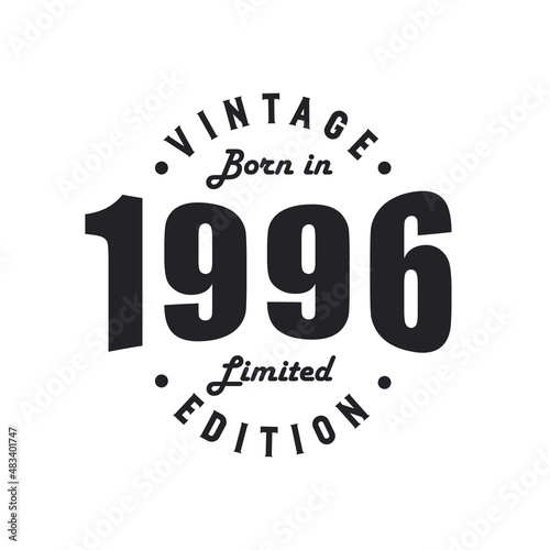Born in 1996, Vintage 1996 Birthday Celebration