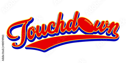 Touchdown sign t-shirt decoration with ovoid ball