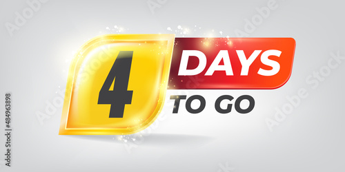 Four days to go countdown horizontal banner design template. 4 days to go sale announcement banner, label, sticker, icon, poster and flyer.