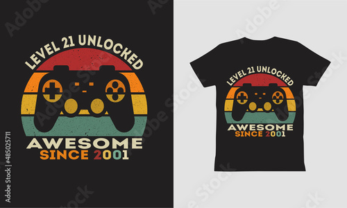 Level 21 Unlocked Awesome 2001 T Shirt Design.