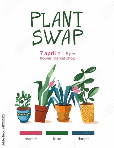 Green plant swap party poster template. Eco friendly lifestyle potted flowers market. Vertical banner plants exchange. Group of houseplants isolated on white. Cartoon cute vector illustration