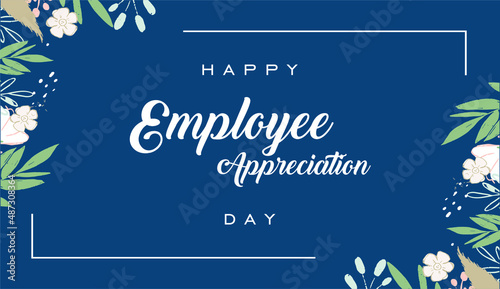 Happy National Employee Appreciation Day