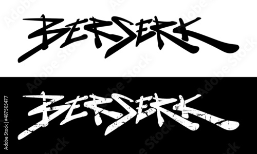 Berserk. Hand lettering word art. Graffiti style logo lettering illustration set