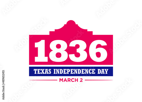 Texas Independence Day. 1836. 2nd March. Banner and Poster Design. Vector Illustration.
