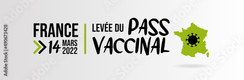Levée du pass vaccinal - Bannière fin des restrictions - Autour de la crise du COVID