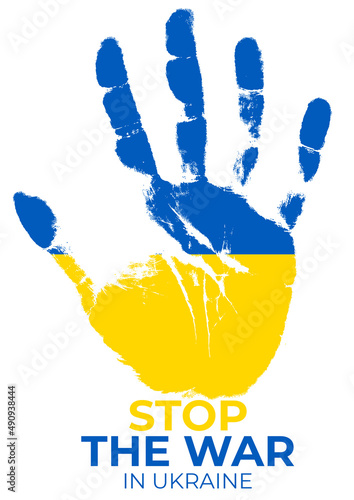 Human hand in Ukraine flag colors with message Stop the war