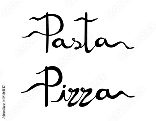 Pasta, Pizza; diseño de texto escrito a mano en negro. Recurso grafico sobre fondo blanco 
