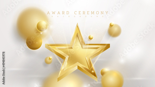 Award ceremony background with gold star and 3d ball element with blur effect decoration and glitter light and bokeh.