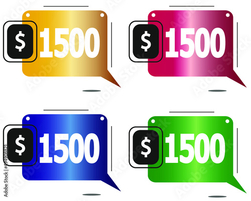 $1500 dollars price. Yellow, red, blue and green coin labels. vector for sales and purchase
