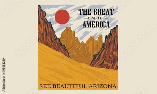 The great desert adventure vector illustration print design for t shirt, poster, sticker, background and others. Arizona desert print artwork. 