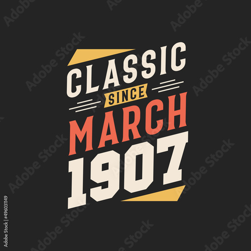 Classic Since February 1915. Born in February 1915 Retro Vintage Birthday