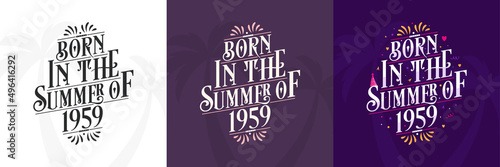 Born in the Summer of 1959 set, 1959 Lettering birthday quote bundle