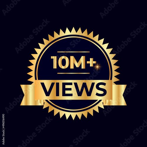 10 Million Plus Views Vector. views sticker for Social Network friends or followers, like 