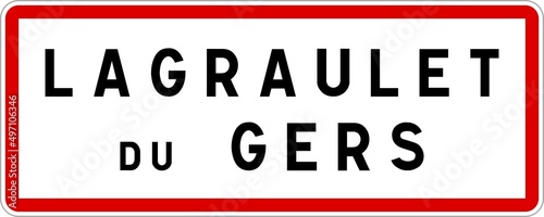 Panneau entrée ville agglomération Lagraulet-du-Gers / Town entrance sign Lagraulet-du-Gers