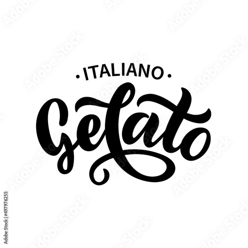 Gelato hand drawn text. Modern brush calligraphy, lettering typography. Template for cafe, menu. Design for logo, banner, stamp, badge, emblem, label. Vector illustration isolated on white background
