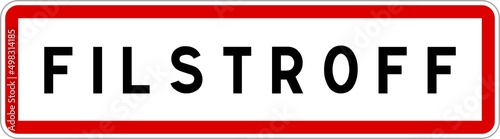 Panneau entrée ville agglomération Filstroff / Town entrance sign Filstroff