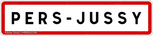 Panneau entrée ville agglomération Pers-Jussy / Town entrance sign Pers-Jussy