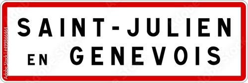 Panneau entrée ville agglomération Saint-Julien-en-Genevois / Town entrance sign Saint-Julien-en-Genevois