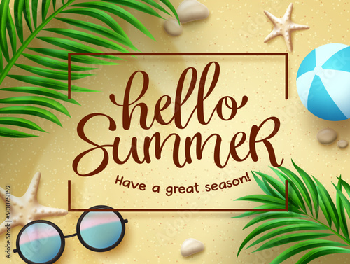 Hello summer vector template design. Hello summer greeting text in frame space with palm leaves, sunglasses and beach ball elements for tropical season holiday messages. Vector illustration. 