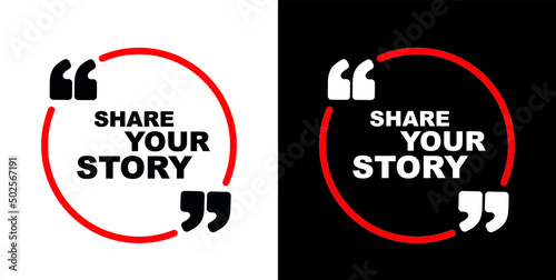 share your story on white background