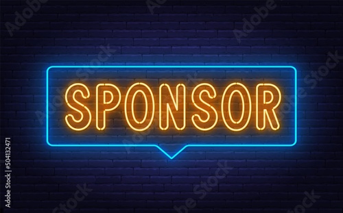 Sponsor neon sign on brick wall background
