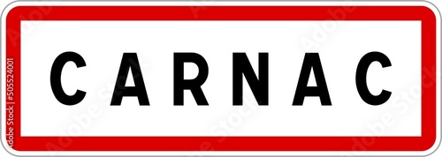 Panneau entrée ville agglomération Carnac / Town entrance sign Carnac