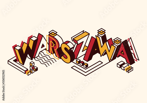 Warsaw / Warszawa isometric lettering. Stock vector illustration for poster, banner, print, greeting card. White, red, yellow colors of Warsaw flag. Creative logo, icon for capital of Poland.