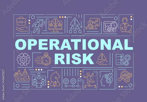 Operational risk word concepts dark purple banner. Business financial safety. Infographics with icons on color background. Isolated typography. Vector illustration with text. Arial-Black font used