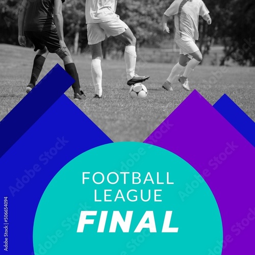 Composite of multiracial football players playing on field by football league final text, copy space