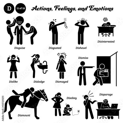 Stick figure human people man action, feelings, and emotions icons alphabet D. Disguise, disgusted, dishevel, disinterested, dislike, dislodge, dismayed, dismiss, dismount, disobey, and disparage.