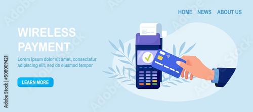 Contactless payment. Human hand holding credit or debit card close to the POS terminal to pay. Transaction by NFC technology. Vector design