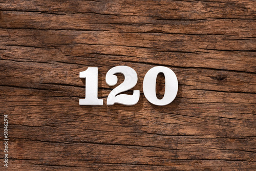 Number 120 - piece on rustic wood background